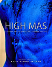 High Mas : Carnival and the Poetics of Caribbean Culture