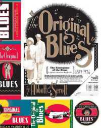 The Original Blues : The Emergence of the Blues in African American Vaudeville (American Made Music Series)