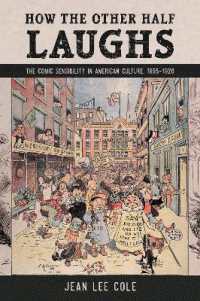 How the Other Half Laughs : The Comic Sensibility in American Culture, 1895-1920