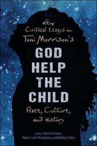 New Critical Essays on Toni Morrison's God Help the Child : Race, Culture, and History