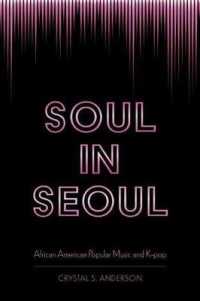 Soul in Seoul : African American Popular Music and K-pop