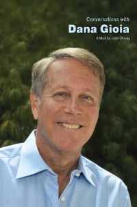 Conversations with Dana Gioia (Literary Conversations Series)