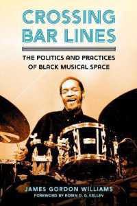 Crossing Bar Lines : The Politics and Practices of Black Musical Space