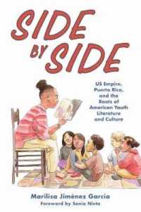 Side by Side : US Empire, Puerto Rico, and the Roots of American Youth Literature and Culture (Children's Literature Association Series)