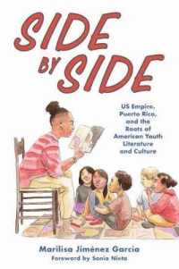 Side by Side : US Empire, Puerto Rico, and the Roots of American Youth Literature and Culture (Children's Literature Association Series)