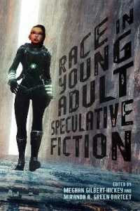 Race in Young Adult Speculative Fiction (Children's Literature Association Series)