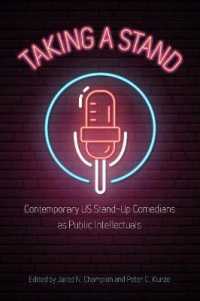 Taking a Stand : Contemporary US Stand-Up Comedians as Public Intellectuals