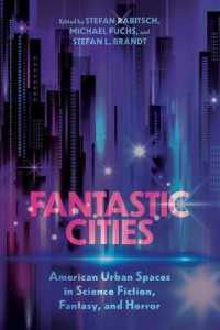 Fantastic Cities : American Urban Spaces in Science Fiction, Fantasy, and Horror