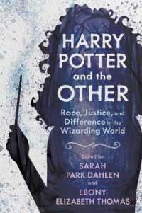 Harry Potter and the Other : Race, Justice, and Difference in the Wizarding World (Children's Literature Association Series)