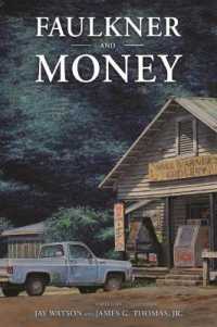 Faulkner and Money (Faulkner and Yoknapatawpha Series)