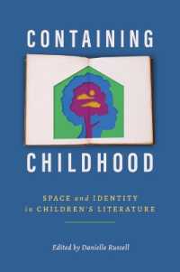 Containing Childhood : Space and Identity in Children's Literature (Children's Literature Association Series)