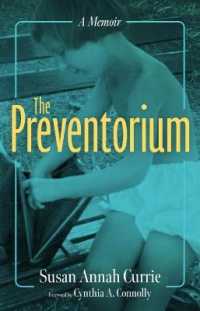 The Preventorium : A Memoir (Cultures of Childhood)