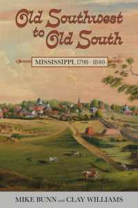 Old Southwest to Old South : Mississippi, 1798-1840 (Heritage of Mississippi Series)