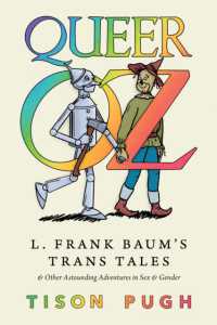Queer Oz : L. Frank Baum's Trans Tales and Other Astounding Adventures in Sex and Gender (Children's Literature Association Series)
