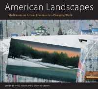 American Landscapes : Meditations on Art and Literature in a Changing World (University of Mississippi Museum and Historic Houses Series)