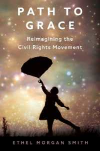 Path to Grace : Reimagining the Civil Rights Movement (Margaret Walker Alexander Series in African American Studies)