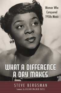 What a Difference a Day Makes : Women Who Conquered 1950s Music (American Made Music Series)