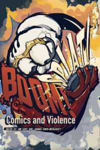 BOOM! SPLAT! : Comics and Violence