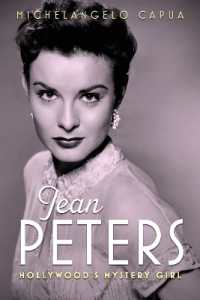 Jean Peters : Hollywood's Mystery Girl (Hollywood Legends Series)