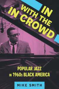 In with the in Crowd : Popular Jazz in 1960s Black America (American Made Music Series)