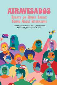 Atravesados : Essays on Queer Latinx Young Adult Literature (Children's Literature Association Series)