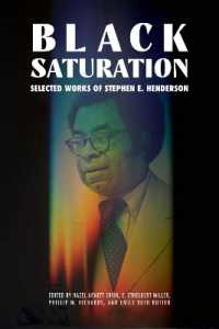Black Saturation : Selected Works of Stephen E. Henderson (Margaret Walker Alexander Series in African American Studies)