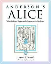 Anderson's Alice : Walter Anderson Illustrates Alice's Adventures in Wonderland