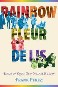 Rainbow Fleur De Lis : Essays on Queer New Orleans History