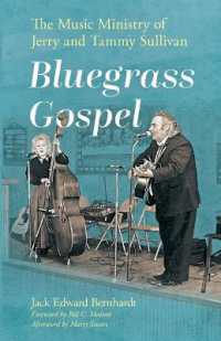 Bluegrass Gospel : The Music Ministry of Jerry and Tammy Sullivan (American Made Music Series)