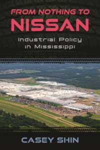 From Nothing to Nissan : Industrial Policy in Mississippi