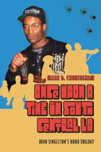 Once upon a Time in South Central LA : John Singleton's Hood Trilogy