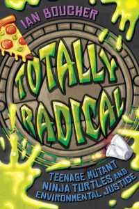 Totally Radical : Teenage Mutant Ninja Turtles and Environmental Justice