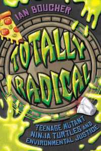 Totally Radical : Teenage Mutant Ninja Turtles and Environmental Justice