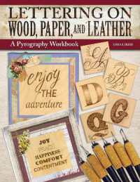 Lettering on Wood, Paper, and Leather : A Pyrography Workbook