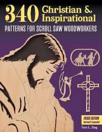 320 Christian and Inspirational Patterns for Scroll Saw Woodworkers, 3rd Edition （3RD）