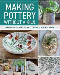 Making Pottery without a Kiln : Happy Little Projects to Make for Your Home
