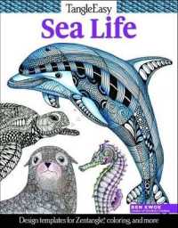 TangleEasy Sea Life : Design templates for Zentangle(R), coloring, and more (Tangleeasy)