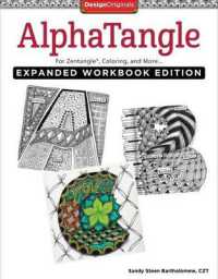 AlphaTangle, Expanded Workbook Edition : For Zentangle(R), Coloring, and More