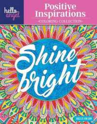 Hello Angel Positive Inspirations Coloring Collection (Hello Angel)