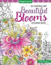 KC Doodle Art Beautiful Blooms Coloring Book (Kc Doodle Art)