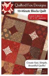 10 Minute Blocks Quilt Pattern : Layer Cake or 10 X 10 Squares