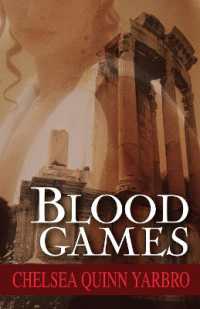 Blood Games (The Saint-germain Cycle)