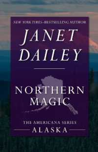 Northern Magic : Alaska (The Americana Series)