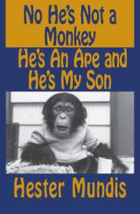 No He's Not a Monkey， He's an Ape and He's My Son