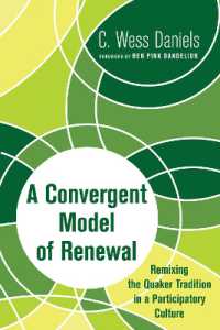 A Convergent Model of Renewal : Remixing the Quaker Tradition in a Participatory Culture
