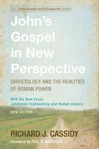 John's Gospel in New Perspective (Johannine Monograph)