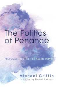 The Politics of Penance : Proposing an Ethic for Social Repair
