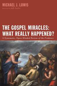The Gospel Miracles: What Really Happened? : A Systematic, Open-Minded Review of the Evidence