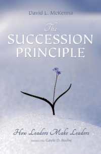 The Succession Principle : How Leaders Make Leaders