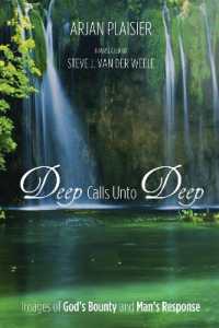 Deep Calls Unto Deep : Images of God's Bounty and Man's Response